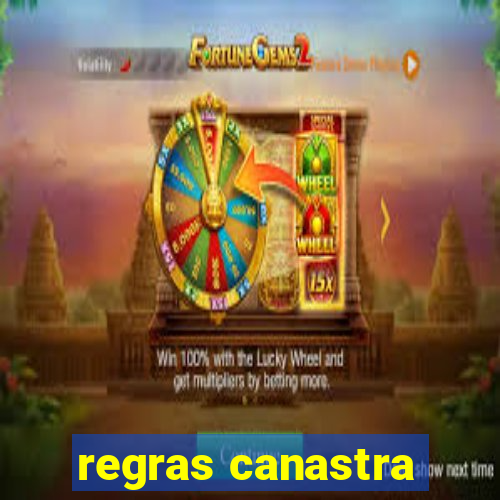 regras canastra