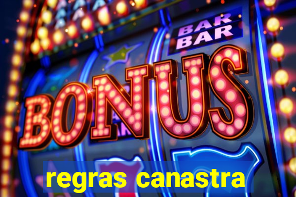 regras canastra