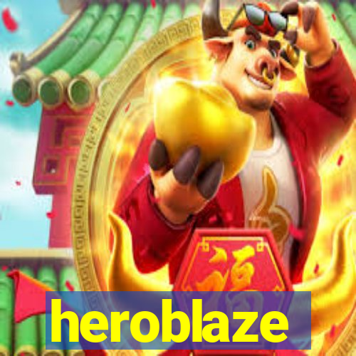 heroblaze