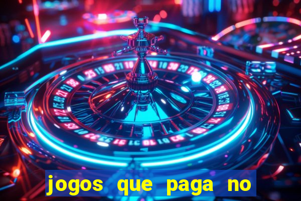 jogos que paga no pix sem depósito