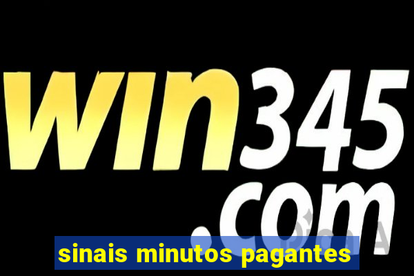 sinais minutos pagantes