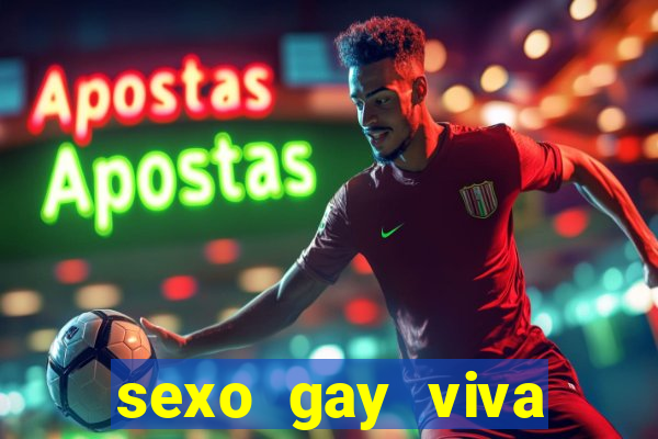 sexo gay viva local santos