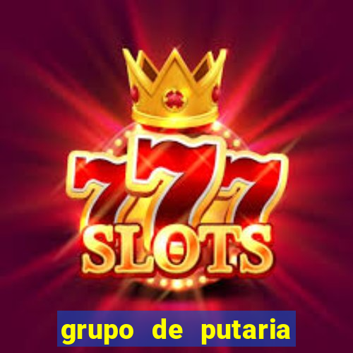 grupo de putaria para whatsapp