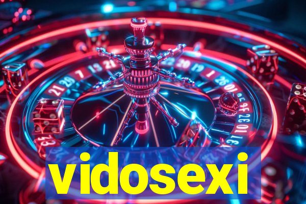 vidosexi