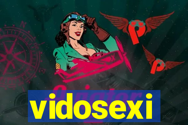 vidosexi