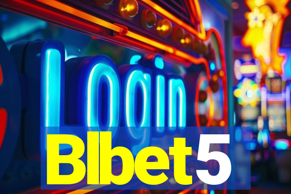 Blbet5