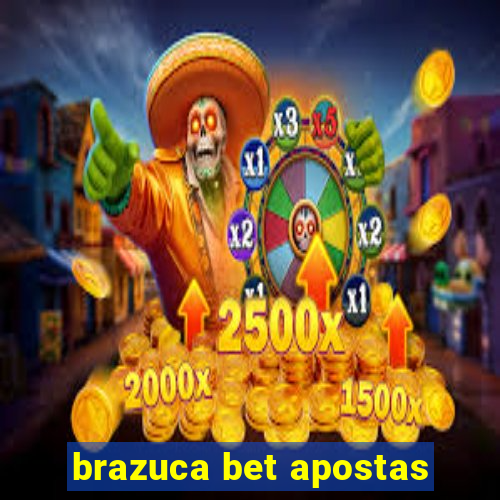 brazuca bet apostas