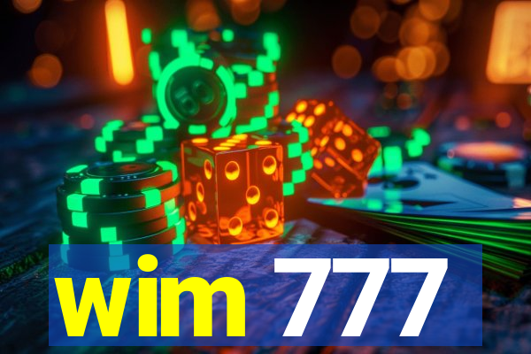 wim 777