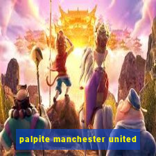 palpite manchester united