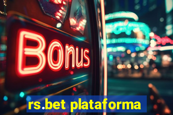 rs.bet plataforma