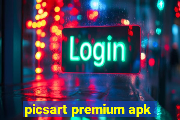 picsart premium apk