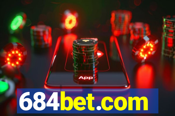 684bet.com