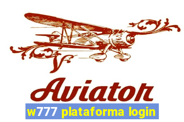 w777 plataforma login