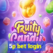 5p bet login