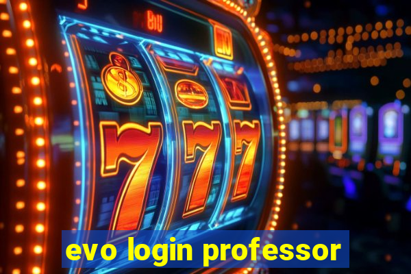 evo login professor