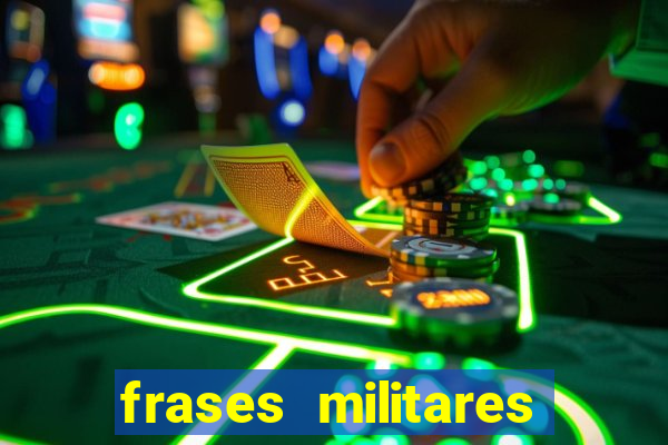 frases militares para status