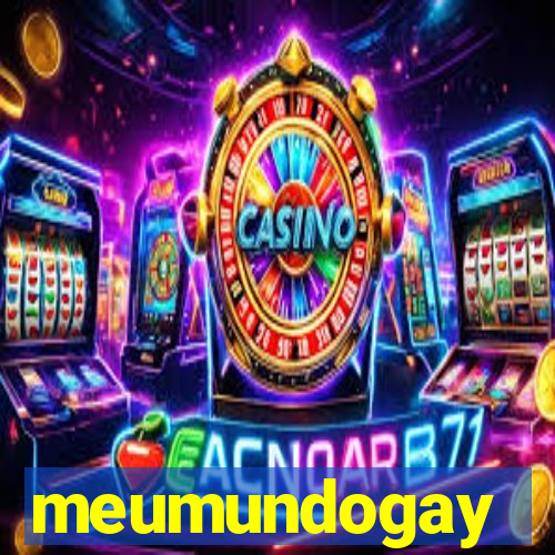 meumundogay