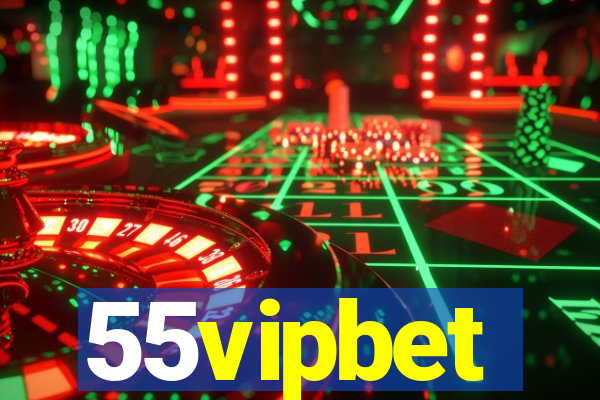 55vipbet