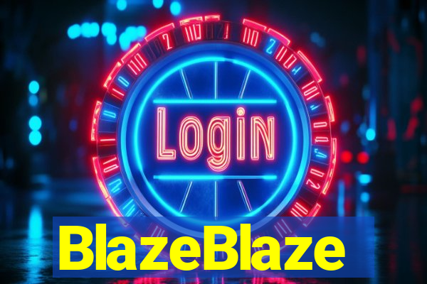 BlazeBlaze