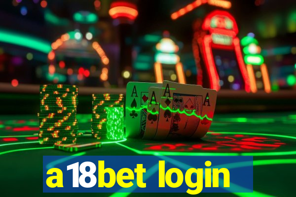 a18bet login