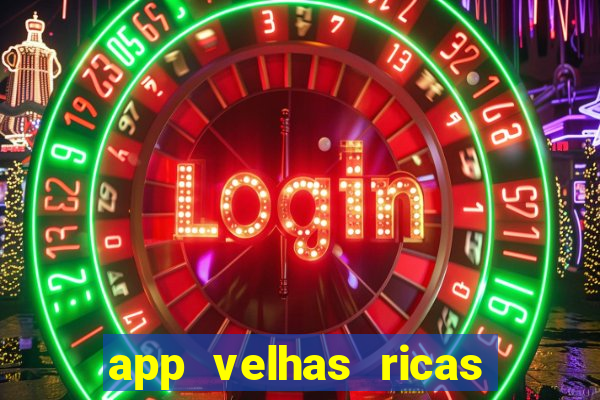 app velhas ricas do pix