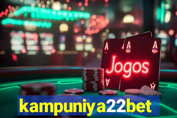 kampuniya22bet