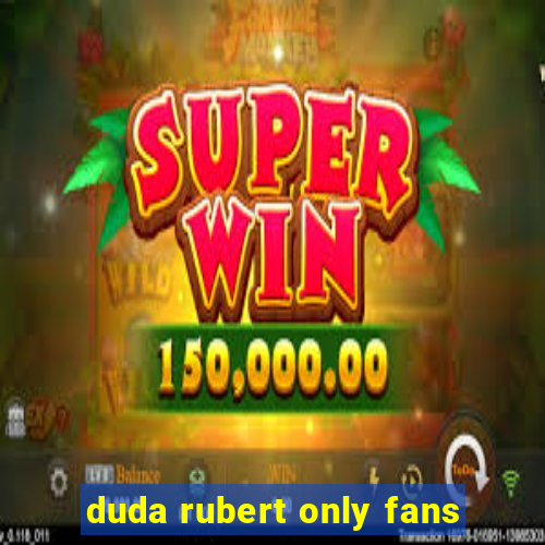 duda rubert only fans