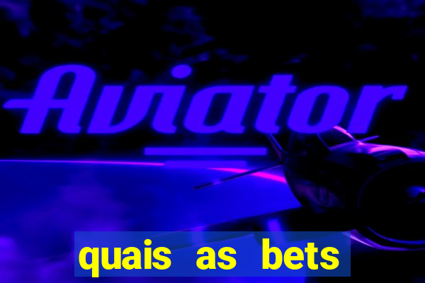 quais as bets legalizadas no brasil