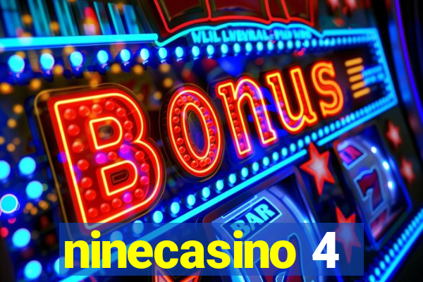 ninecasino 4