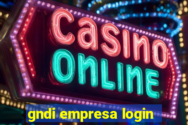 gndi empresa login