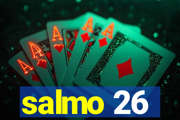 salmo 26