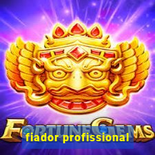 fiador profissional