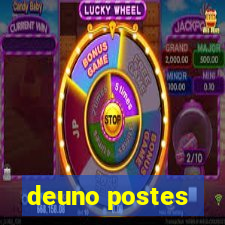 deuno postes