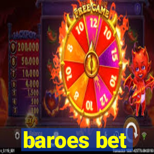 baroes bet