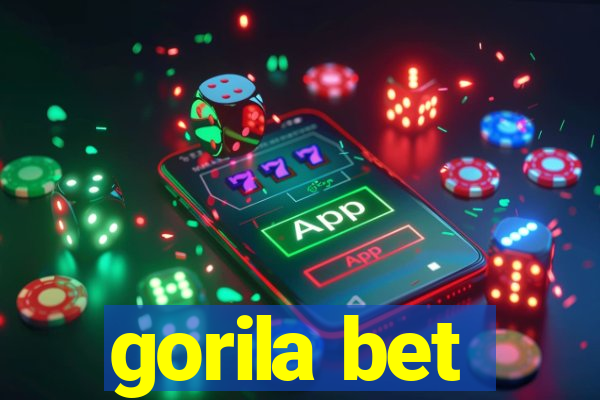 gorila bet