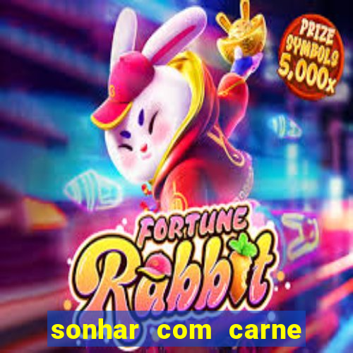 sonhar com carne de porco no jogo do bicho