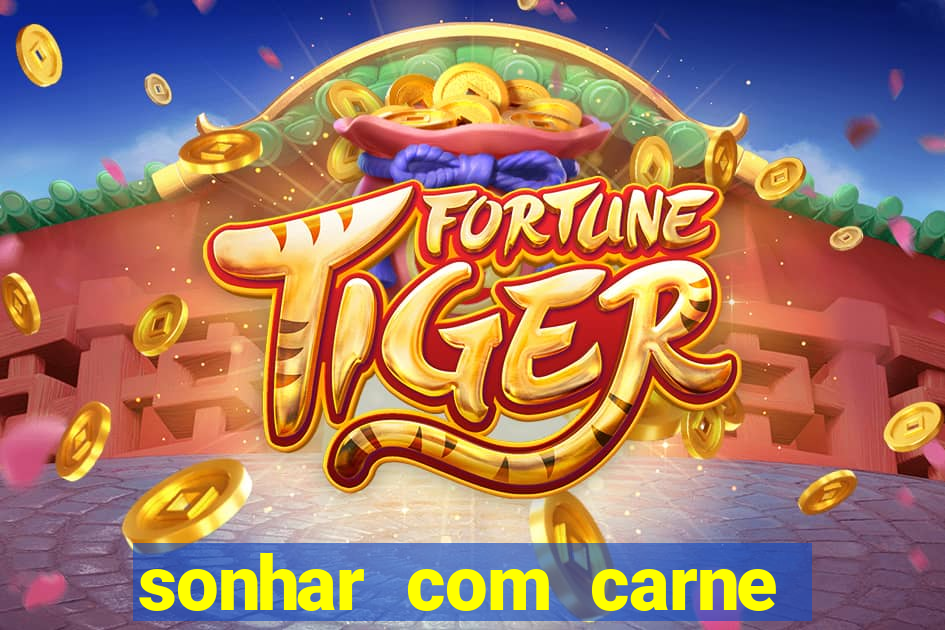 sonhar com carne de porco no jogo do bicho