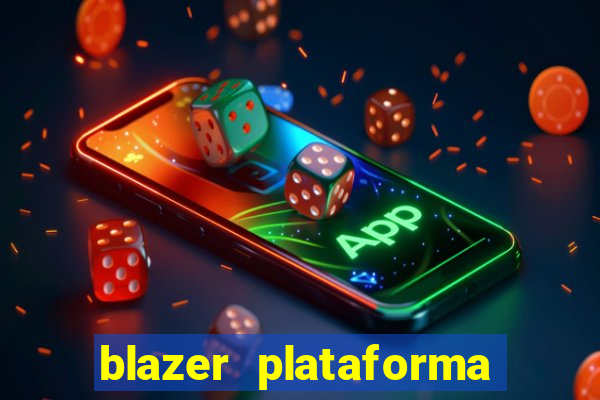 blazer plataforma de jogos