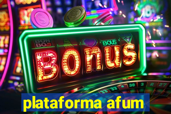 plataforma afum