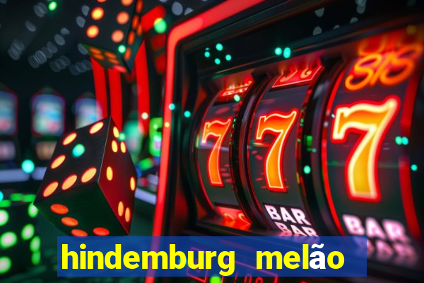 hindemburg melão jr fortuna