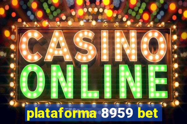 plataforma 8959 bet