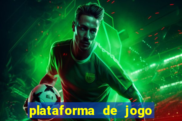 plataforma de jogo deposito minimo 1 real