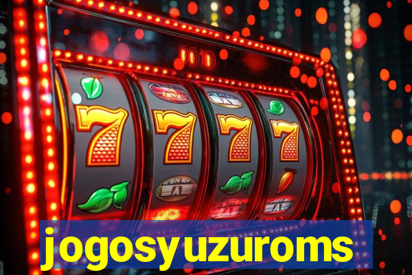 jogosyuzuroms