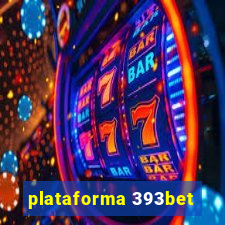 plataforma 393bet