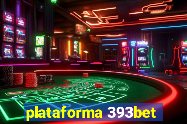 plataforma 393bet