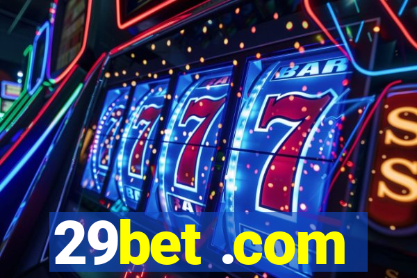 29bet .com