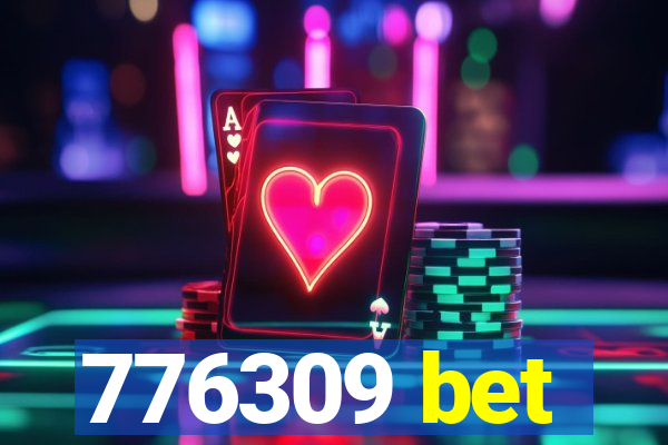 776309 bet