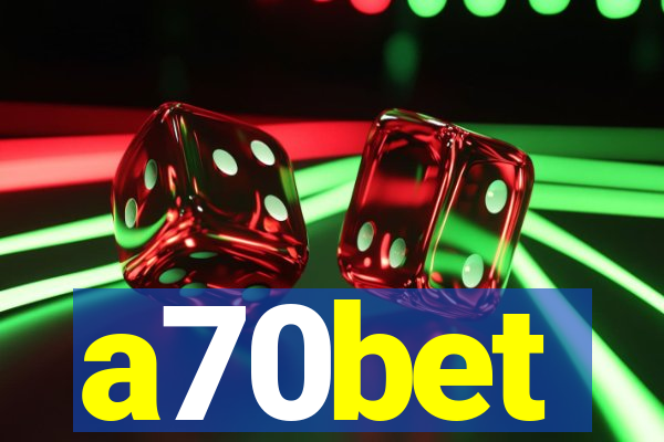 a70bet