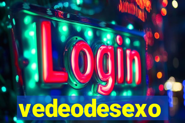 vedeodesexo