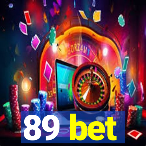 89 bet